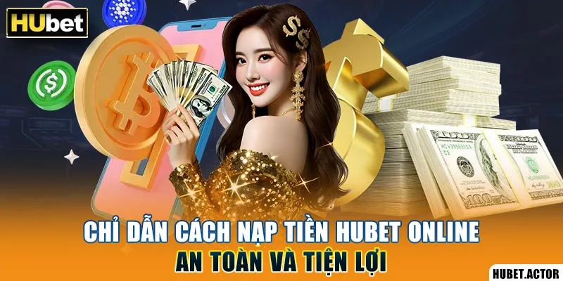 Cách thức nạp tiền qua ví điện tử trực tuyến 